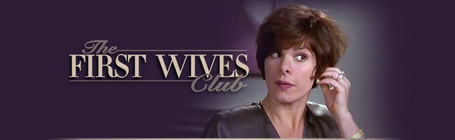 First Wives Club