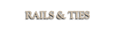 Rails and Ties