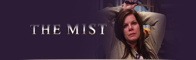 The Mist
